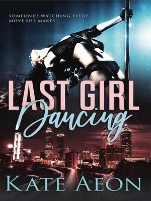 cover image of Last Girl Dancing